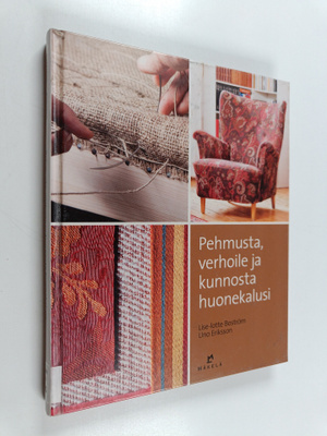 Lise-lotte Boström : Pehmusta, verhoile ja kunnosta huone...
