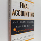 Barbara Ley Toffler : Final accounting : ambition, greed,... - pikkukuva 1