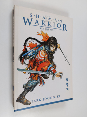 Chung-gi Pak : Shaman Warrior - The Butcher's Camps, Chap...