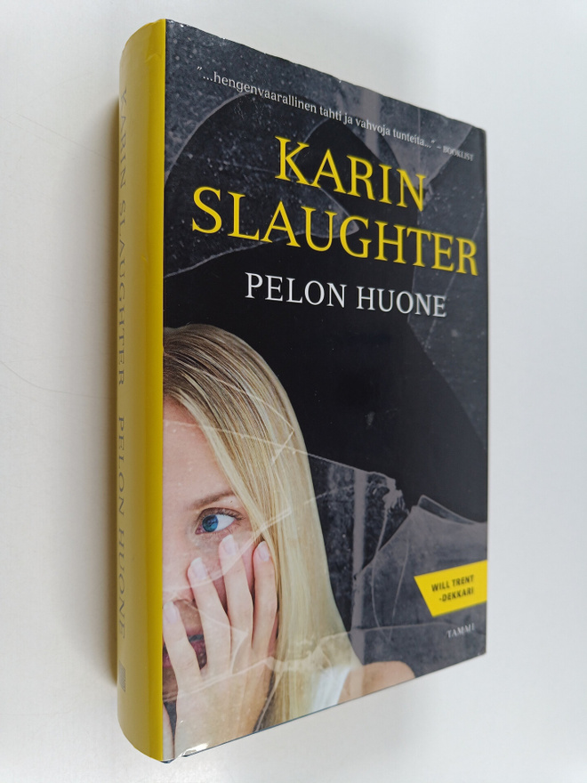 Karin Slaughter : Pelon huone