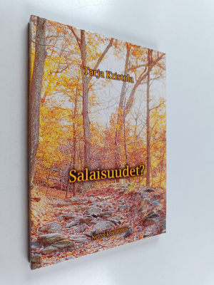 Tarja Kristola : Salaisuudet?