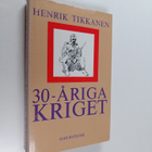 Henrik Tikkanen : 30-åriga kriget - pikkukuva 1