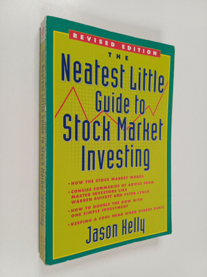 Jason Kelly : The Neatest Little Guide to Stock Market In...