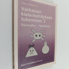 Irene Johansson : Varhaisen kielenkehityksen tukeminen 2 ... - pikkukuva 1