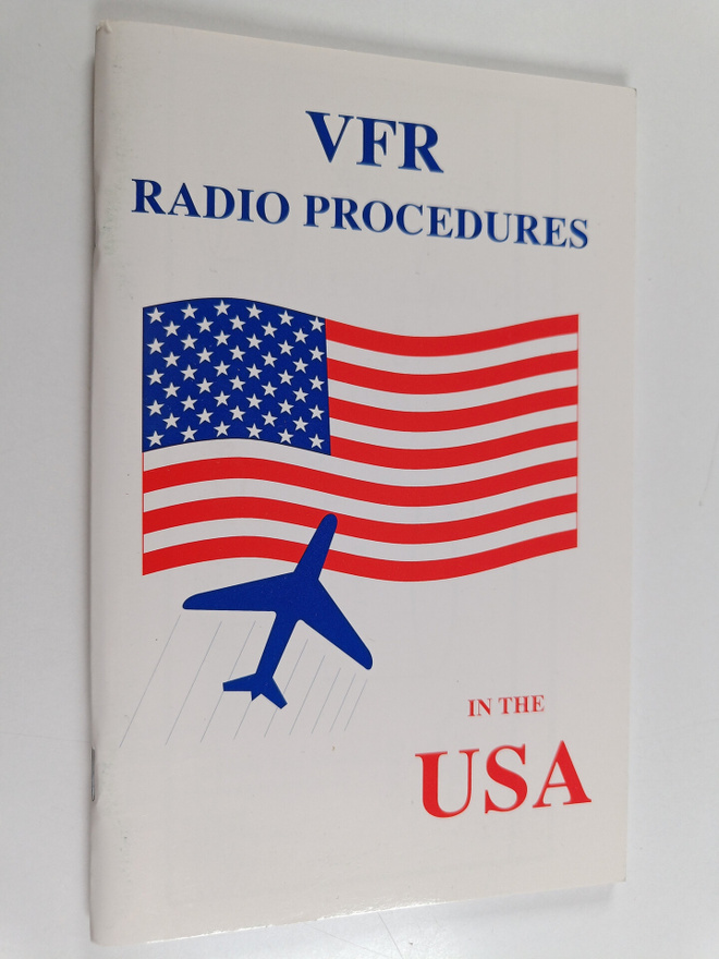 VFR Radio Procedures in the USA