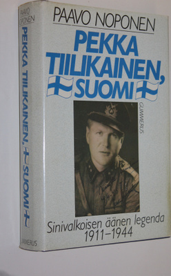 Paavo Noponen : Pekka Tiilikainen, Suomi : sinivalkoisen ...