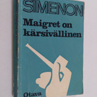 Georges Simenon : Maigret on kärsivällinen : Komisario Ma... - pikkukuva 1