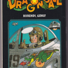 Akira Toriyama: Kiirehdi, Goku! - pikkukuva 1