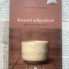 Shunryu Suzuki - Kirjeitä tyhjyydestä: zen ja elämisen taito - pikkukuva 1