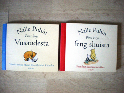 Nalle Puhin pieni kirja Viisaudesta / feng shuista (2 kirjaa