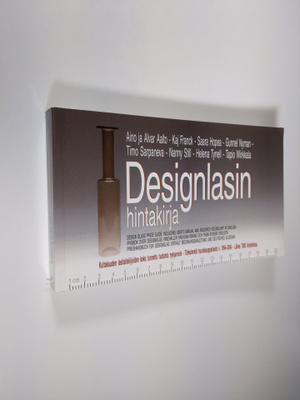 Designlasin hintakirja = Design glass price guide = Prisb...