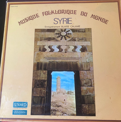 Musique Folklorique du Monde: Syrie - syyrialaista musiikkia