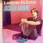 JACKSON BROWNE  ::  LAWYERS IN LOVE  ::  VINYYLI  7"    1983 - pikkukuva 1