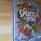 Kari Kaipainen Speltillä luonnollisesti parempaa kirja - pikkukuva 2