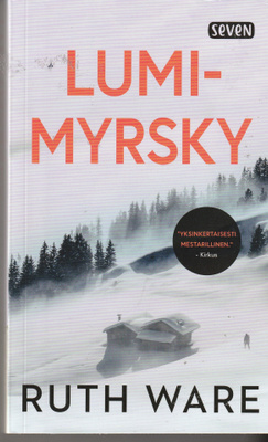 Ruth Ware, Lumimyrsky