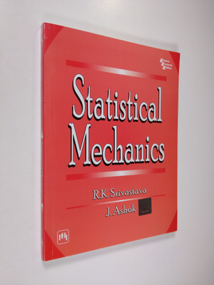 R. K. Srivastava ym. : Statistical Mechanics