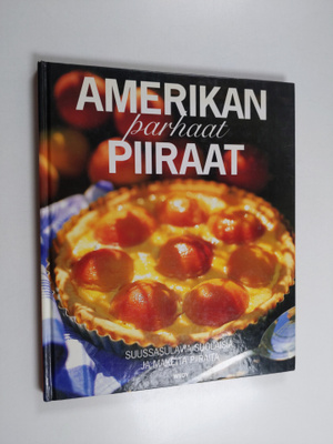 Agneta Weiland : Amerikan parhaat piiraat