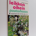 David Squire : Leikkaa oikein puutarhassa - pikkukuva 1