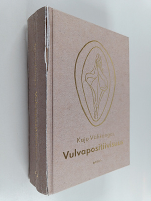 Kajo Välikangas : Vulvapositiivisuus