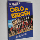 Raija Mattila ym. : Oslo ja Bergen - pikkukuva 1