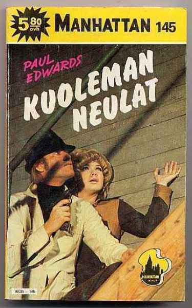 Edwards, Paul: Kuoleman neulat (Manhattan #145, 1979)
