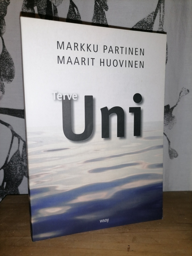Terve uni - Partinen & Huovinen - 3.p.2008