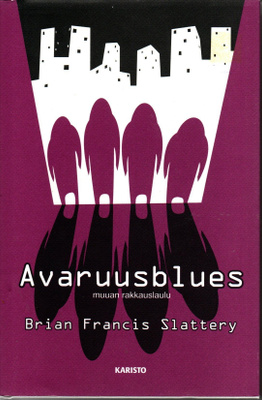 Brian Francis Slattery: Avaruusblues