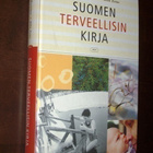 Suomen Terveellisin Kirja - Maarit Huovinen & Ulla Leino - pikkukuva 1