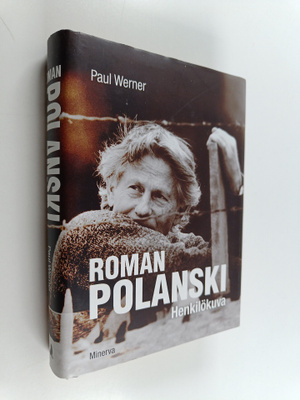 Paul Werner : Roman Polanski : henkilökuva