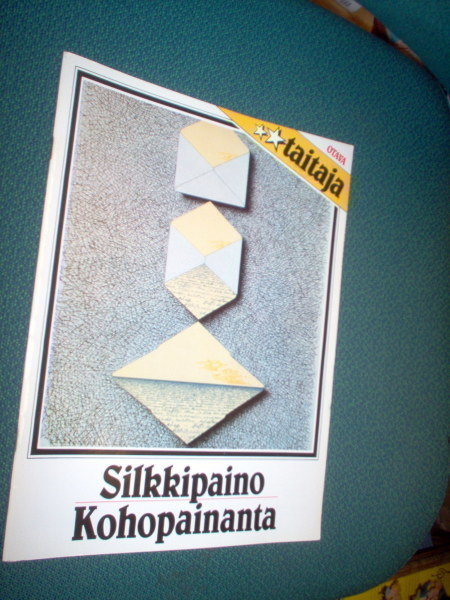 Silkkipaino - Kohopainanta (Otavan Taitaja) Sis.postikulut