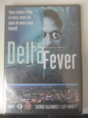 Delta Fever (Uusi)