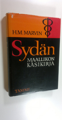 H. M. Marvin : Sydän : maallikon käsikirja