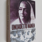 Arun Gandhi : Unohdettu nainen : Mahatma Gandhin vaimon, ... - pikkukuva 1