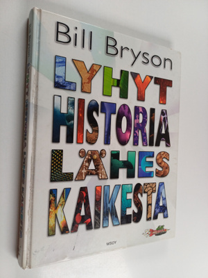 Bill Bryson : Lyhyt historia lähes kaikesta