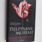 Danielle Hermans : Tulppaanimurhat - pikkukuva 1