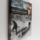 Viljo Heinonen : Pois isäntien varjosta - pikkukuva 1