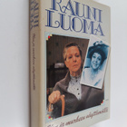 Rauni Luoma : Ilon ja murheen näyttämöllä - pikkukuva 1