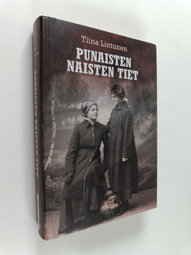 Tiina Lintunen : Punaisten naisten tiet
