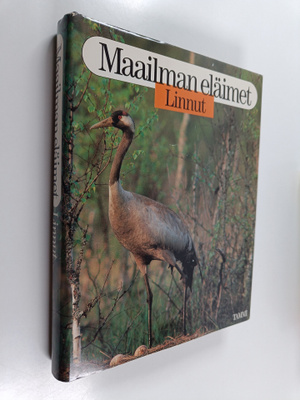 Maailman eläimet : Linnut
