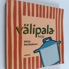 Mirja Pietikäinen : Välipalakirja - pikkukuva 1