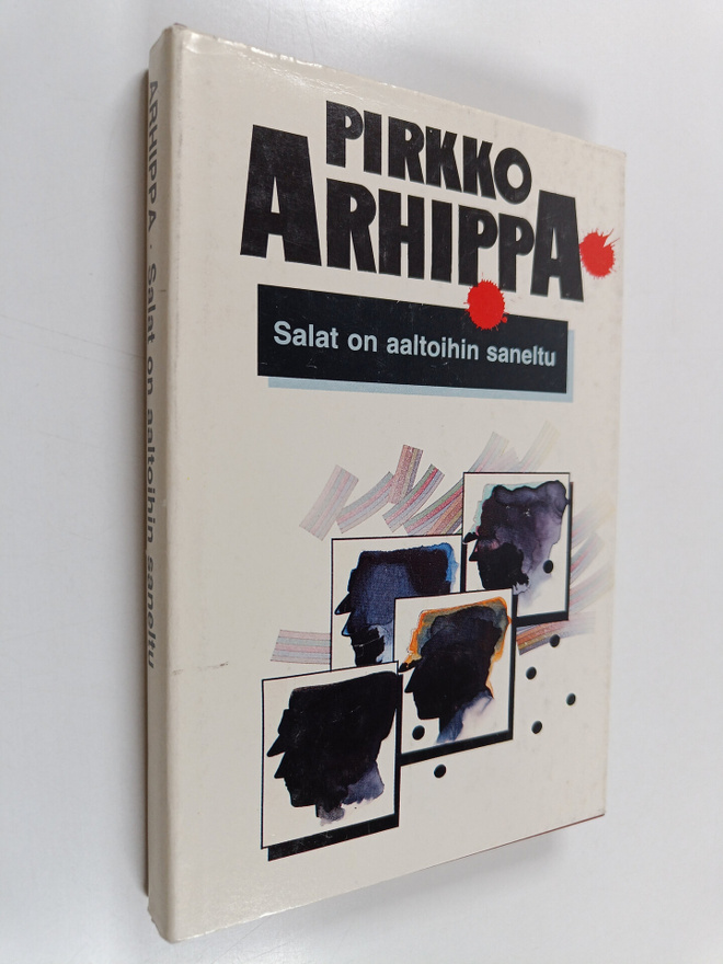Pirkko Arhippa : Salat on aaltoihin saneltu : jännitysrom...