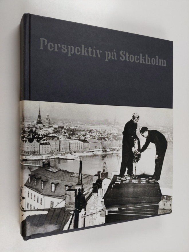Jeppe Wikström ym. : Perspektiv på Stockholm