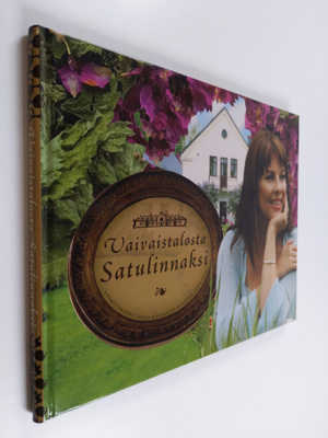 Sanna Kekkonen : Vaivaistalosta Satulinnaksi