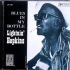 LIGHTNIN' HOPKINS; Blues in my bottle - pikkukuva 1