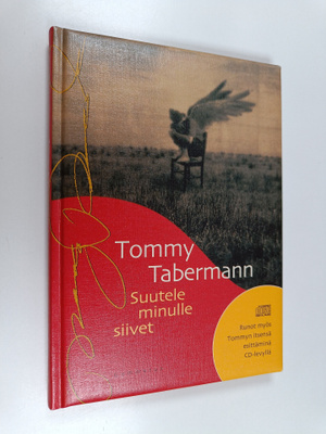 Tommy Tabermann : Suutele minulle siivet