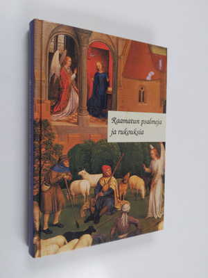 Raamatun : Raamatun psalmeja ja rukouksia
