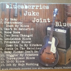 Bluesberries - Juke Joint Blues CD - pikkukuva 2