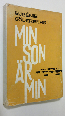 Eugenie Söderberg : Min son är min