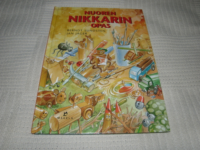 Sundsten - Jäger Nuoren nikkarin opas