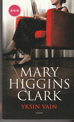 Mary Higgins Clark, Yksin vain